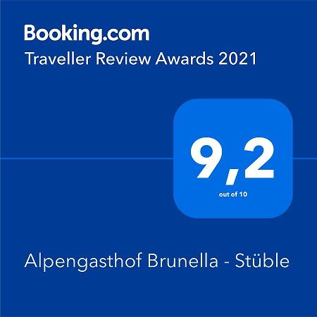 Alpengasthof Brunella - Stueble Ненцинг Экстерьер фото